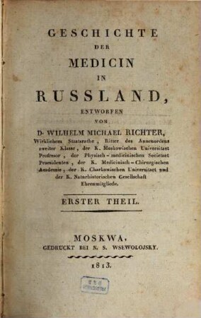 Geschichte der Medicin in Russland. 1