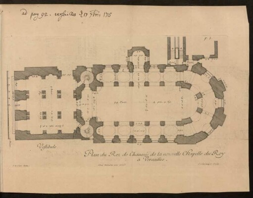 Plan du Rez de Chaussee de la nouvelle Chapelle du Roy a Versailles.