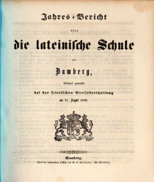 Jahresbericht über die Lateinische Schule zu Bamberg : bekannt gemacht bei der feierlichen Preisevertheilung am ... 1847/48 (1848)