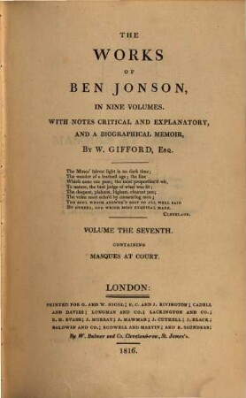 The Works of Ben Johnson : in 9 volumes. 7, ... containing Masques at court