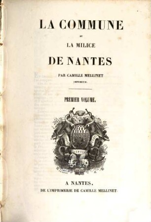 La commune et la milice de Nantes. 1
