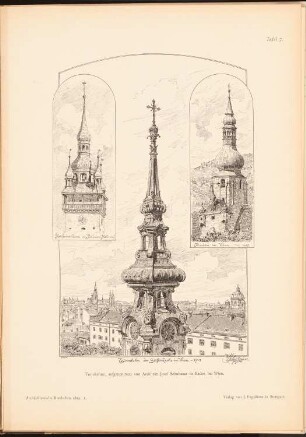 Stiftskirche, Wien: Perspektivische Ansichten Turmhelme (aus: Architekt. Rundschau, hrsg.v. Eisenlohr & Weigle, 1894)