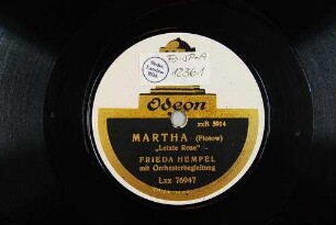 Martha : "Letzte Rose" / (Flotow)