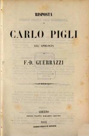 Risposta di Carlo Pigli all' apologia di F. D. Guerrazzi