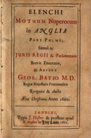 Elenchi Motuum Nuperorum In Anglia Pars ..., 1. Simul ac Juris Regii & Parlamentarii Brevis Enarratio