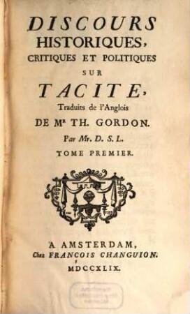 Discours Historiques, Critiques Et Politiques Sur Tacite, 1