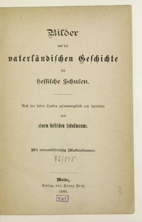 Bilder aus der vaterländischen Geschichte für hessische Schulen