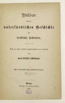 Bilder aus der vaterländischen Geschichte für hessische Schulen