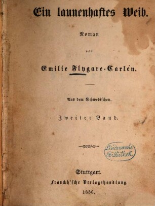 Ein launenhaftes Weib : Roman, 2