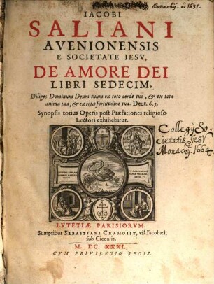 Iacobi Saliani Avenionensis E Societate Iesv, De Amore Dei Libri Sedecim