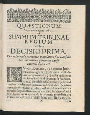 Quaestionum Super causis Anno 1653. Ad Summum Tribunal Regium devolutis Decisio Prima - X.
