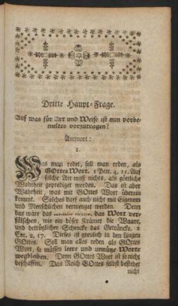 Dritte Haupt-Frage. Auf was für Art und Weise ist nun vorbemeltes vorzutragen?