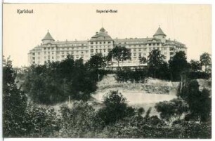 Karlsbad. Hotel Imperial (1912) : Karlsbad. Hotel Imperial (1910-1912; Ernest Hébrard)