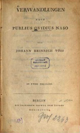 Verwandlungen nach Publius Ovidius Naso : In Zwei Theilen, [Erster Theil]