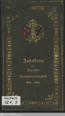 Jubelfeier der Deutschen Kunstgenossenschaft : 1856 - 1881