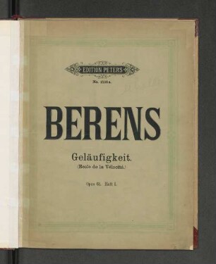 H. 1: Neuste Schule der Geläufigkeit für das Pianoforte : op. 61