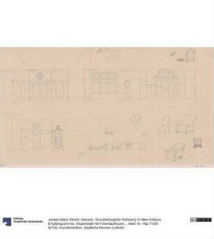 Giessen, Grossherzogliche Wohnung im Alten Schloss, Empfangszimmer, Skizzenblatt mit 4 Wandaufrissen und mehreren Möbelentwürfen
