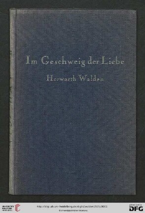 Im Geschweig der Liebe : Gedichte