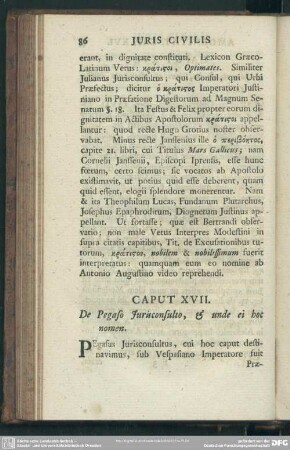 Caput XVII. De Pegaso Iurisconsulto, & unde ei hoc nomen
