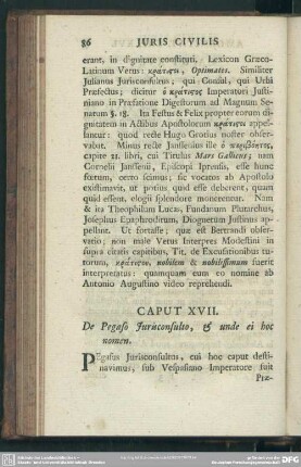 Caput XVII. De Pegaso Iurisconsulto, & unde ei hoc nomen