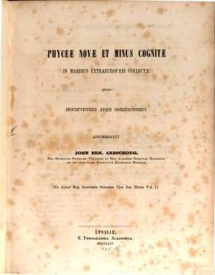 Phyceae novae et minus cognitae in mirabus extraeuropaeis collectae