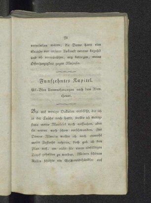 Fünfzehntes Kapitel. Eil-Blas Unternehmungen nach dem Abentheuer.
