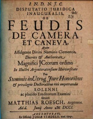 Disputatio iuridica inauguralis de feudis, de camera et caneva