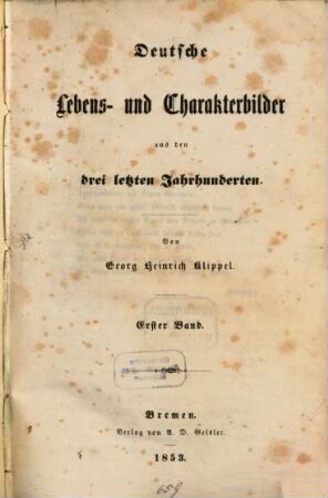 Deutsche Lebens- und Charakterbilder aus den drei letzten Jahrhunderten, 1