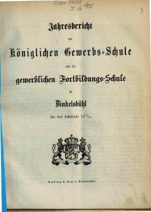 Jahresbericht der Königlichen Gewerbsschule und der Gewerblichen Fortbildungsschule zu Dinkelsbühl, 1871/72
