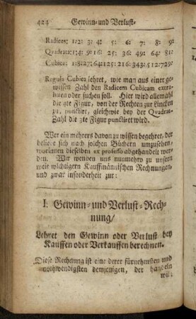 I. Gewinn- und Verlust-Rechnung/ Lehret den Gewinn oder Verlust bey Kauffen oder Verkauffen berechnen.