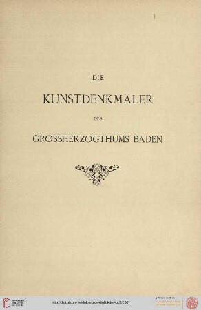 Band 4,2: Die Kunstdenkmäler des Grossherzogthums Baden: Die Kunstdenkmäler des Amtsbezirks Tauberbischofsheim (Kreis Mosbach)