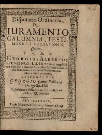 Disputatio Ordinaria, De Iuramento Calumniae, Testimonii Et Purgationis