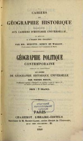 Géographie politique contemporaine : servant de complément au cours de géographie historique universelle