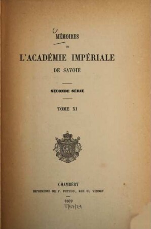 Mémoires de l'Académie de Savoie. 11. 1869
