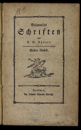 Gesammlete Schriften : Erstes Stück