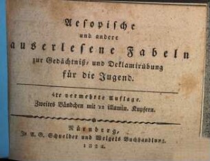 Aesopische und andere auserlesene Fabeln zur Gedächtniß- und Deklamirübung für die Jugend, 2