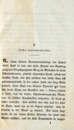 I. Erstes Zusammentreffen