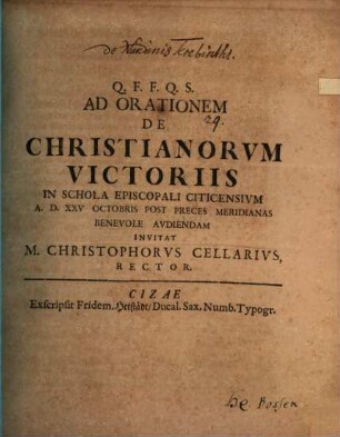 Ad orationem de Christianorvm victoriis in Schola Episcopali Citicensivm : [praefatus de nundinis Terebinthi]