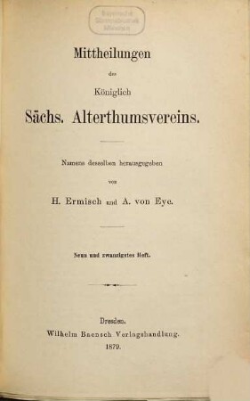 Mittheilungen des Königlich-Sächsischen Alterthumsvereins. 29. 1879