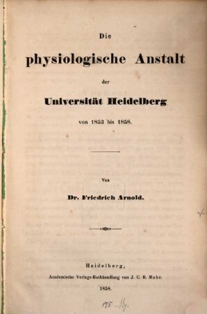 Die physiologische Anstalt der Universität Heidelberg von 1853 bis 1858