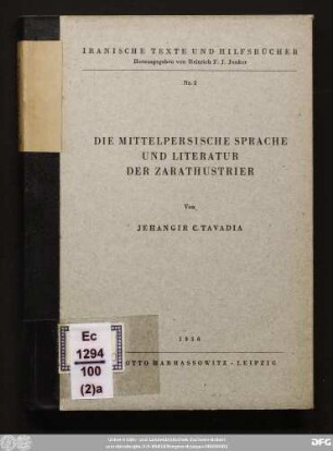 Die mittelpersische Sprache und Literatur der Zarathustrier