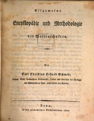 Allgemeine Encyklopädie und Methodologie der Wissenschaften