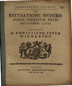 Commentatio Ivridica De Recvsatione Mvneris Nvncii Ivdicialis Fevdi Privationis Cavsa