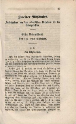 Zweiter Abschnitt. Insbesondere von dem ordentlichen Verfahren bei den Untergerichten.