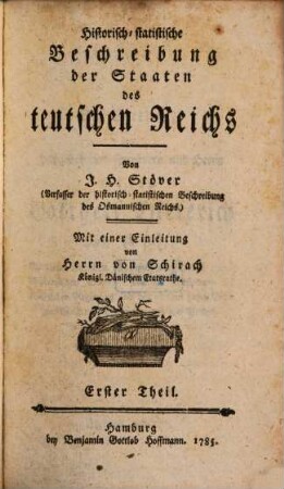 Historisch-statistische Beschreibung der Staaten des teutschen Reichs, 1