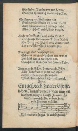 Ein gesprech/ zweier Christlichen Jungfrewlein/ von nutz und krafft der heyligen Tauff ...