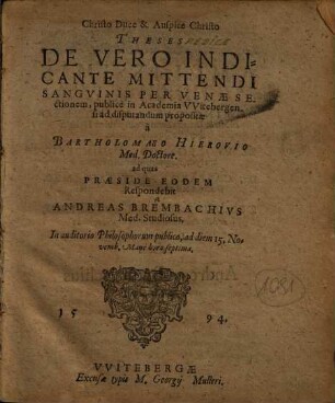 Theses De Vero Indicante Mittendi Sangvinis Per Venae Sectionem
