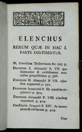 Elenchus Rerum quæ in hac I. Parte continentur.