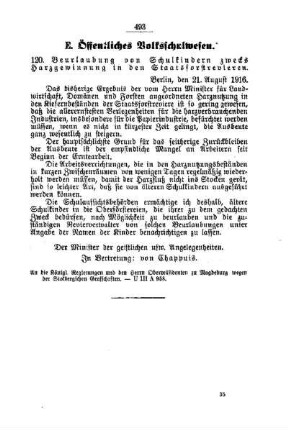 Beurlaubung von Schulkindern zwecks Harzgewinnung in den Staatsforstrevieren : [E. Öffentliches Volksschulwesen]