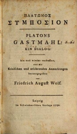 Platōnos Symposion : = Platons Gastmahl : Ein Dialog